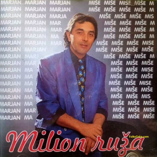 Marjan Mise 1995 Milion ruza a