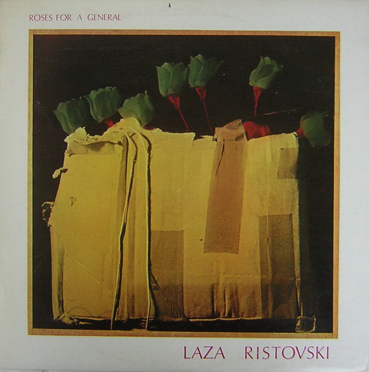 Laza Ristovski 1984 Roses for a general a