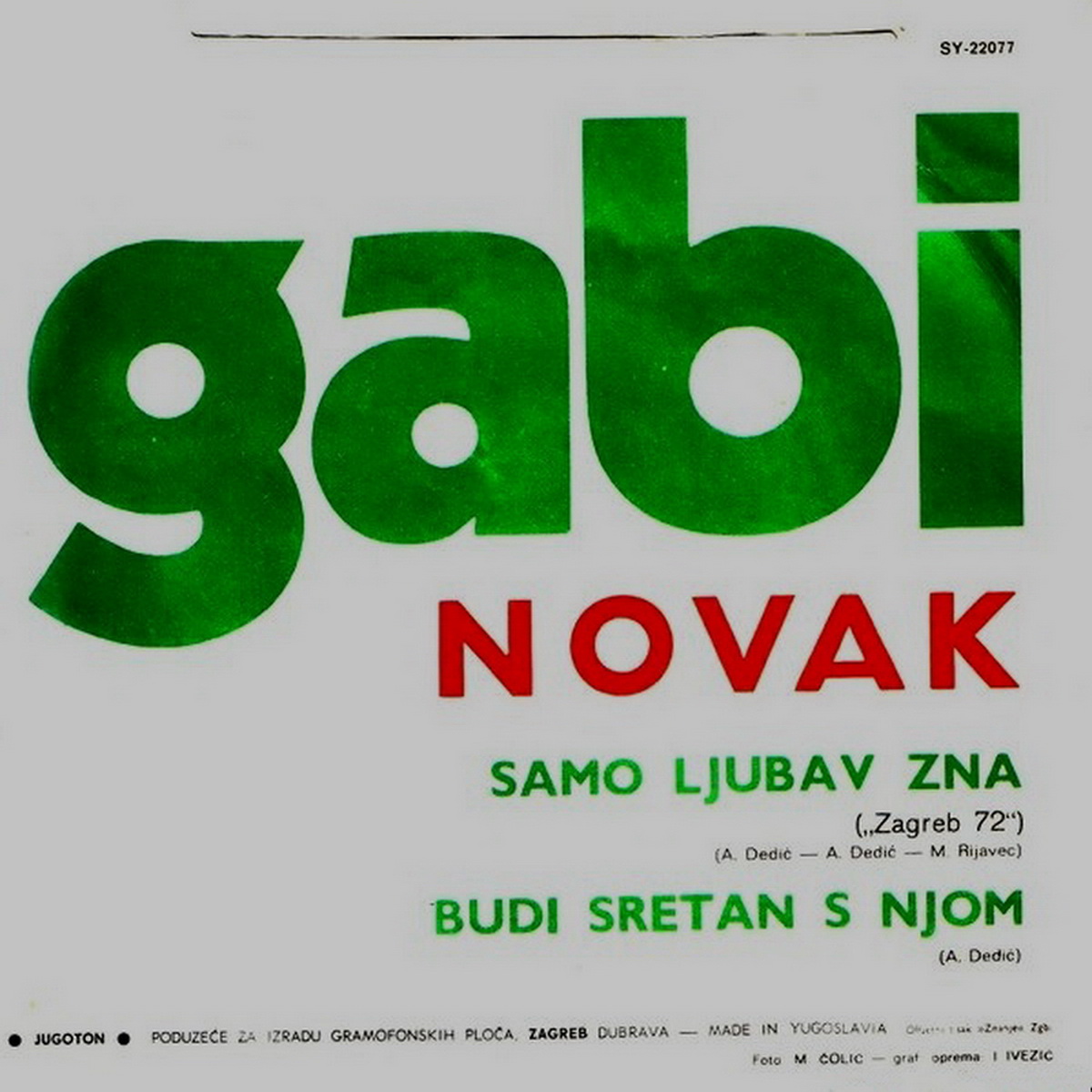 Gabi Novak 1972 Samo ljubav zna B