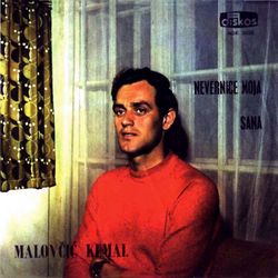 Kemal Malovcic - 1970 - Nevernice moja 34841063_Prednja
