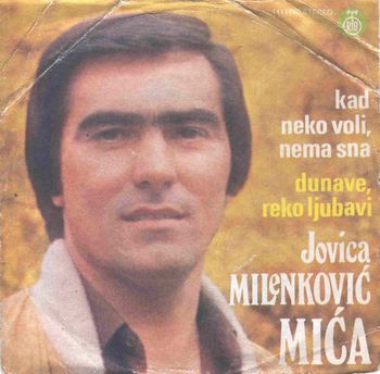 Jovica Milenkovic Mica  - 1982 - Kad neko volu nema sna 34941731_Prednja